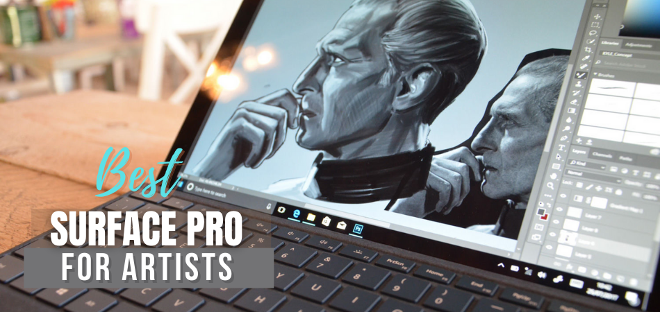 Best Surface Pro for Artists
